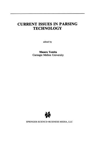 Current Issues in Parsing Technology