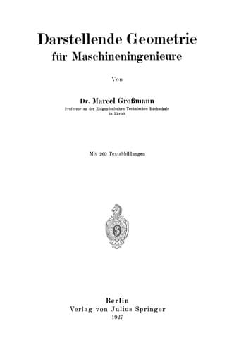 Darstellende Geometrie für Maschineningenieure
