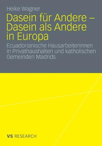Dasein fu r Andere - Dasein als Andere in Europa