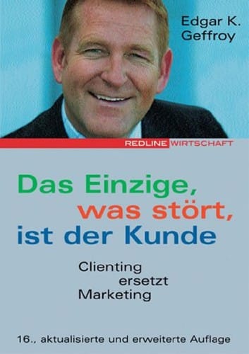 Das Einzige, was stört, ist der Kunde