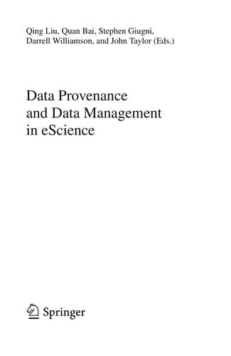 Data Provenance and Data Management in eScience