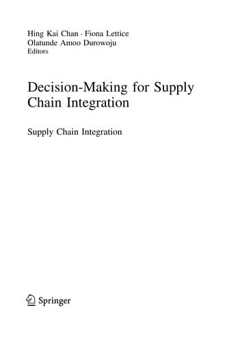 Decision-Making for Supply Chain Integration