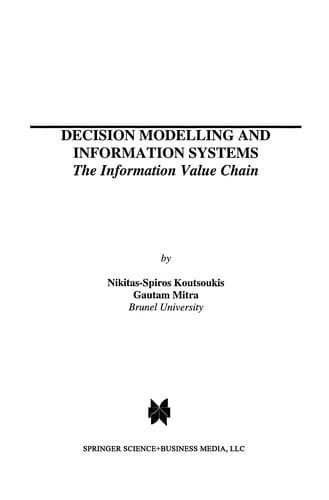 Decision Modelling and Information Systems