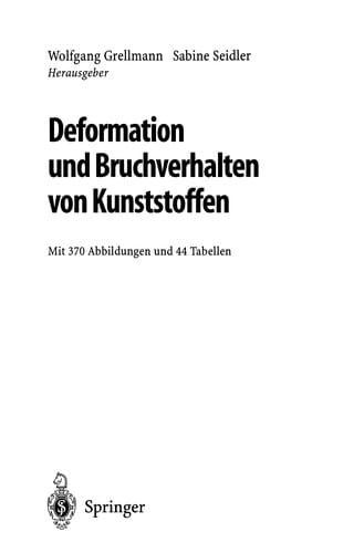 Deformation und Bruchverhalten von Kunststoffen