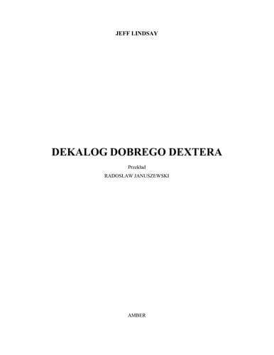 Dekalog dobrego Dextera