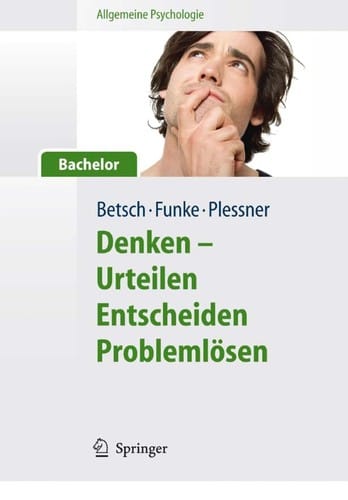 Denken - Urteilen, Entscheiden, Problemlösen
