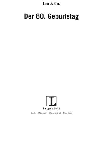 Der 80. Geburtstag