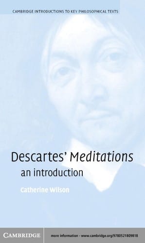 DESCARTES'S MEDITATIONS: AN INTRODUCTION