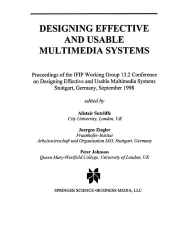 Designing Effective and Usable Multimedia Systems