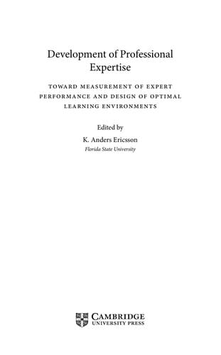 Development of professional expertise