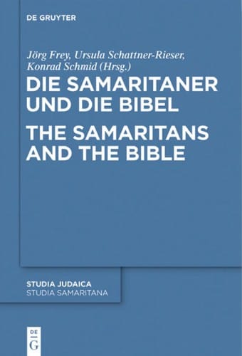 Die Samaritaner und die Bibel