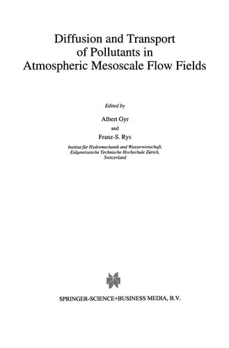 Diffusion and Transport of Pollutants in Atmospheric Mesoscale Flow Fields