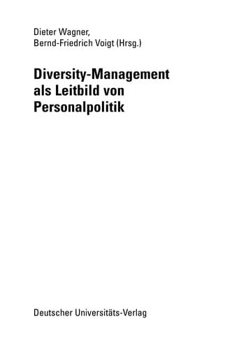 Diversity-Management als Leitbild von Personalpolitik