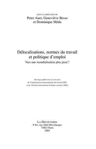 Délocalisations, normes du travail et politique d'emploi