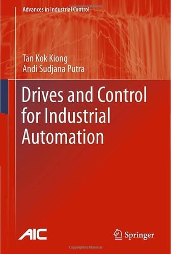 Drives and control for industrial automation