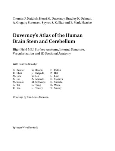 Duvernoy’s Atlas of the Human Brain Stem and Cerebellum