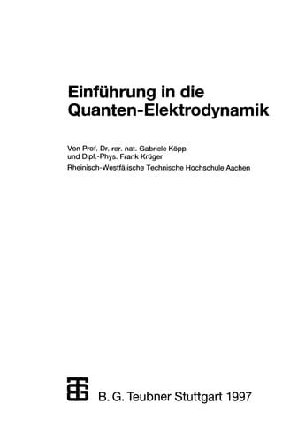 Einführung in die Quanten-Elektrodynamik