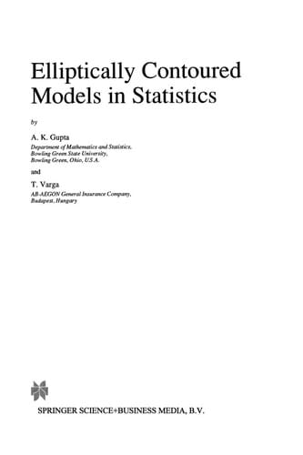 Elliptically Contoured Models in Statistics