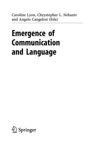Emergence of communication and language