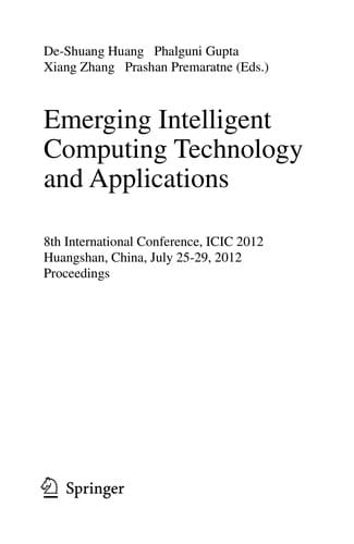 Emerging Intelligent Computing Technology and Applications
