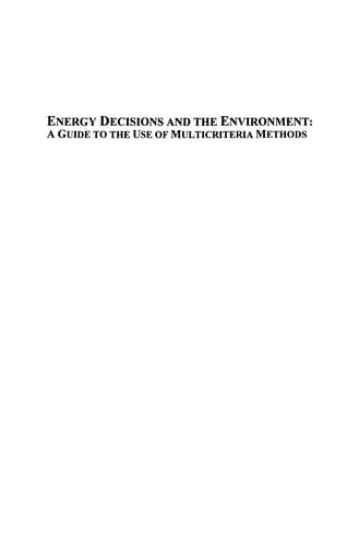 Energy Decisions and the Environment