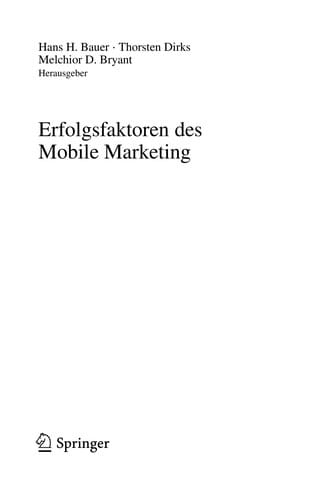 Erfolgsfaktoren des Mobile Marketing