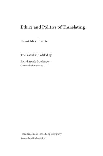 Ethics and politics of translating