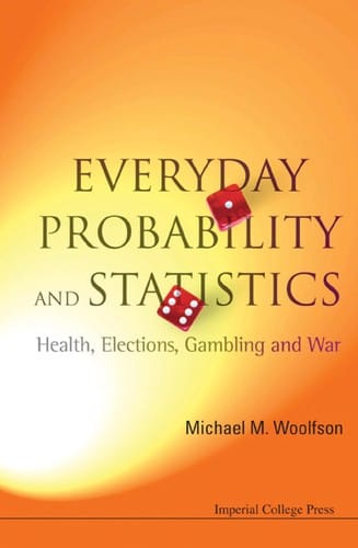 Everyday probability and statistics