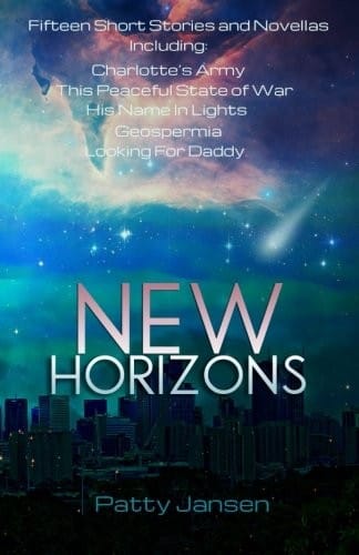 New Horizons: Fifteen Science Fiction Short Stories And Novellas