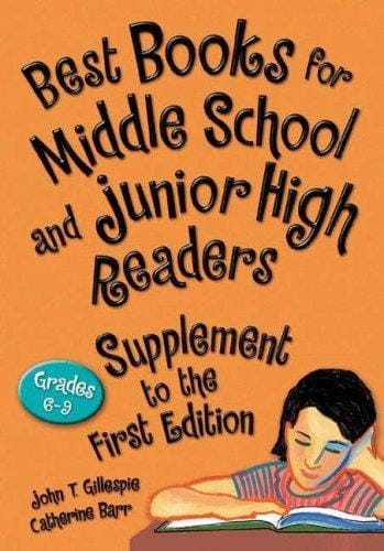 Best Books for Middle School and Junior High Readers, Supplement to the First Edition