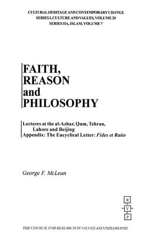 Faith, Reason and Philosophy