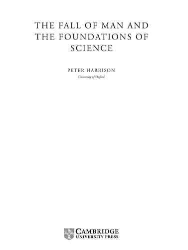 FALL OF MAN AND THE FOUNDATIONS OF SCIENCE