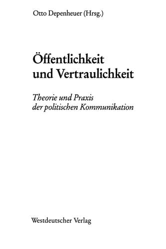 Öffentlichkeit und Vertraulichkeit