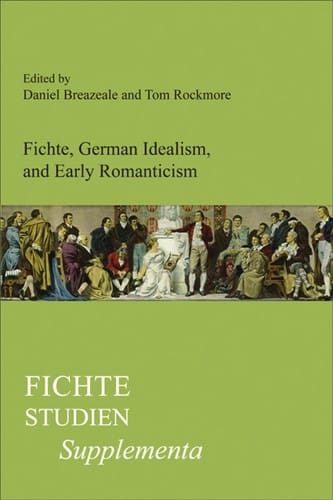 Fichte, German idealism, and early romanticism