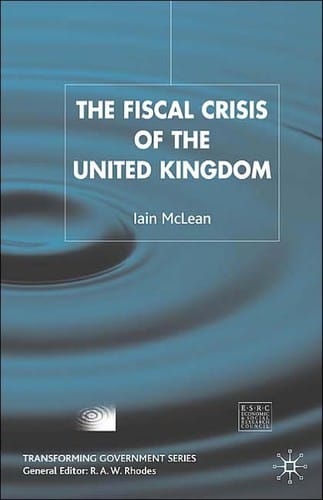 FISCAL CRISIS OF THE UNITED KINGDOM