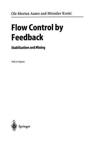 Flow Control by Feedback