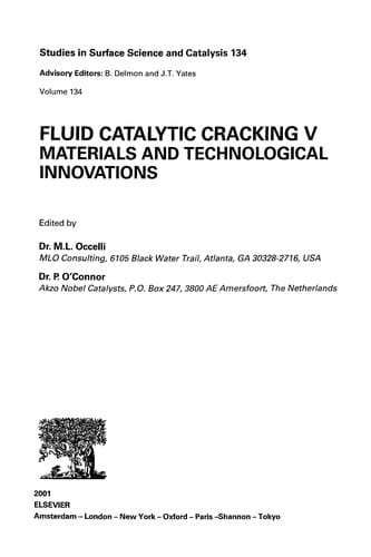 Fluid catalytic cracking V