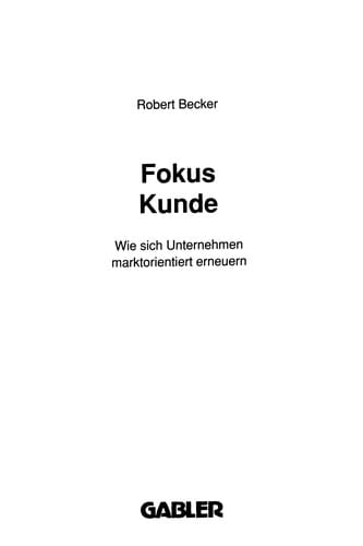 Fokus Kunde