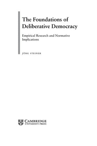 The foundations of deliberative democracy