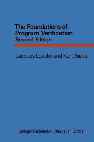 The Foundations of Program Verification