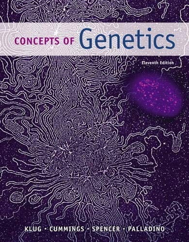 Concepts of Genetics (11th Edition)