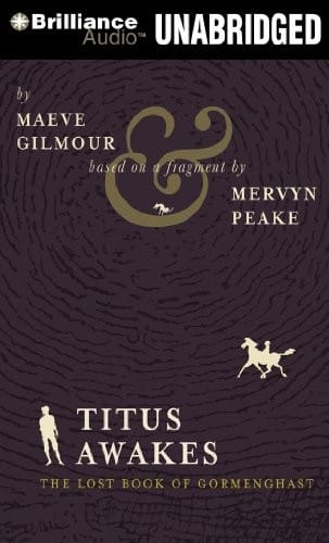 Titus Awakes: A Novel (Gormenghast)