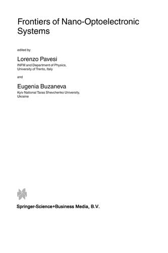 Frontiers of Nano-Optoelectronic Systems
