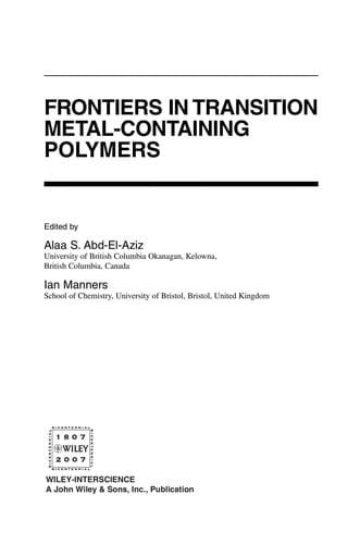 Frontiers in transition metal-containing polymers