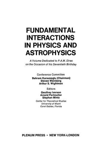 Fundamental Interactions in Physics and Astrophysics