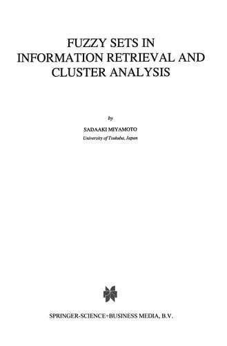 Fuzzy Sets in Information Retrieval and Cluster Analysis