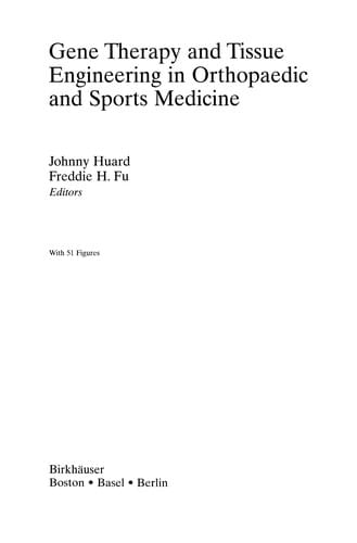Gene Therapy and Tissue Engineering in Orthopaedic and Sports Medicine