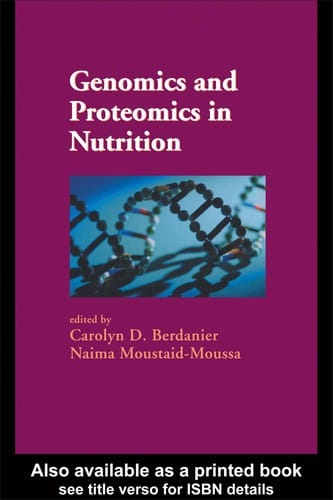 Genomics and proteomics in nutrition