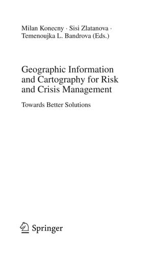 Geographic information and cartography for risk and crises management