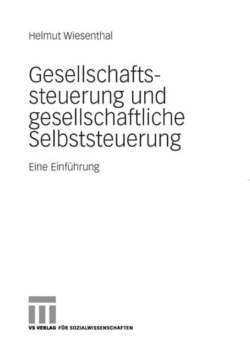 Gesellschaftssteuerung und gesellschaftliche Selbststeuerung